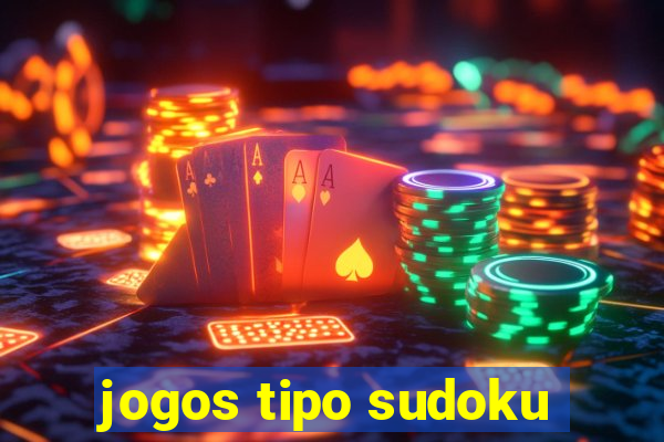 jogos tipo sudoku